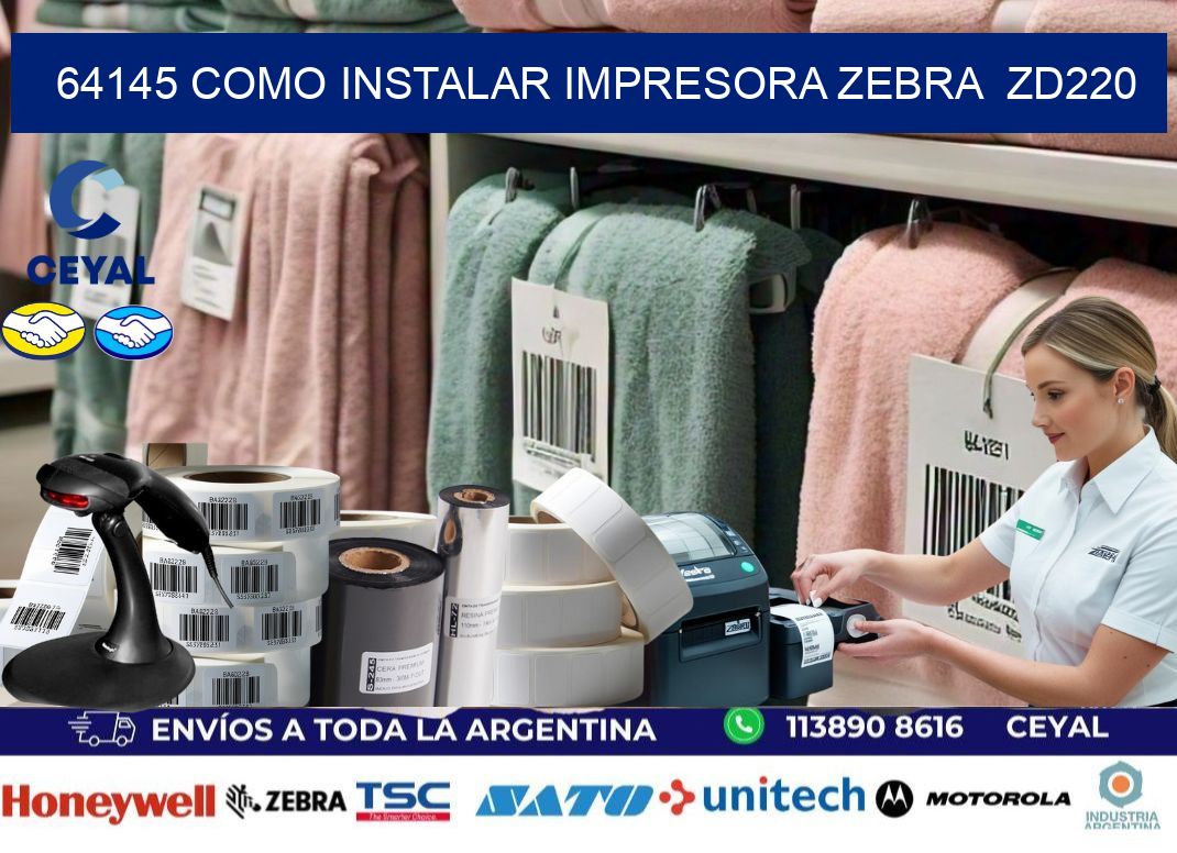 64145 Como instalar impresora Zebra  ZD220