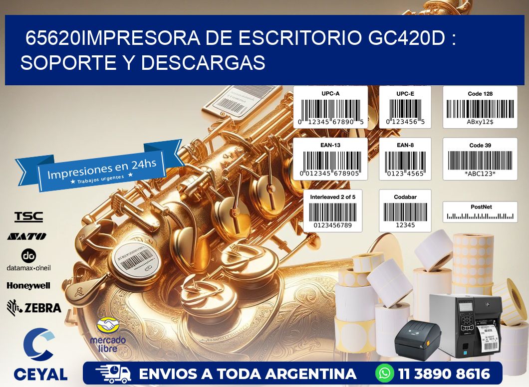 65620impresora de escritorio GC420d : Soporte y descargas