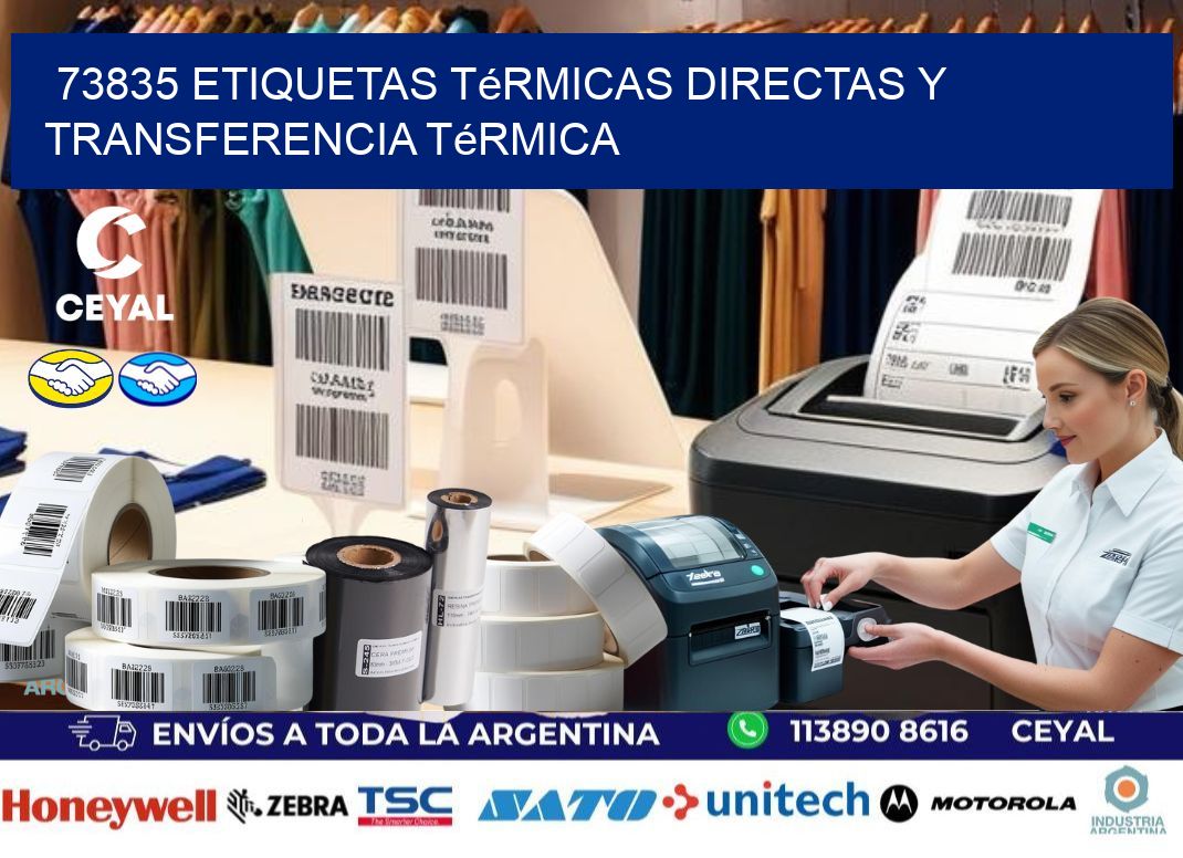 73835 etiquetas térmicas directas y transferencia térmica