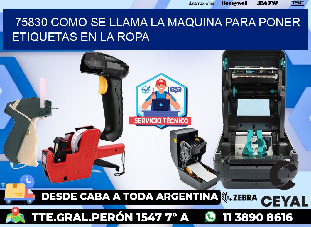 75830 como se llama la maquina para poner etiquetas en la ropa
