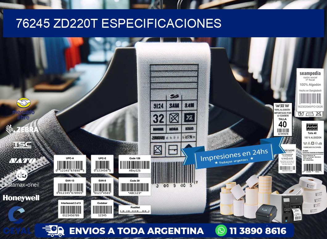 76245 ZD220t especificaciones