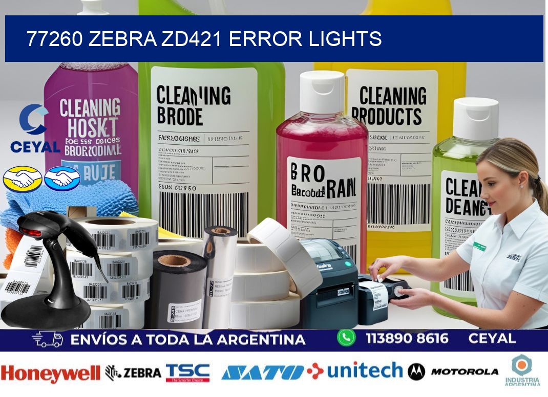 77260 Zebra ZD421 error lights