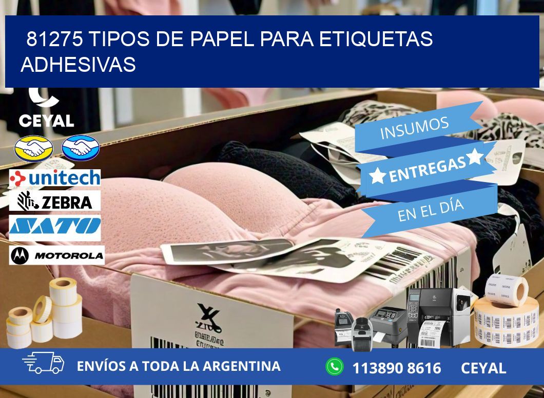 81275 Tipos de papel para etiquetas adhesivas
