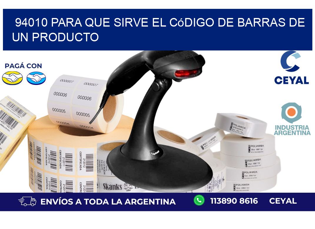 94010 Para que sirve el código de barras de un producto