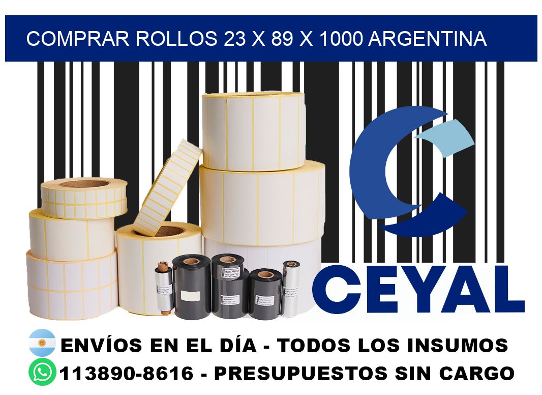 Comprar Rollos 23 x 89 x 1000 argentina