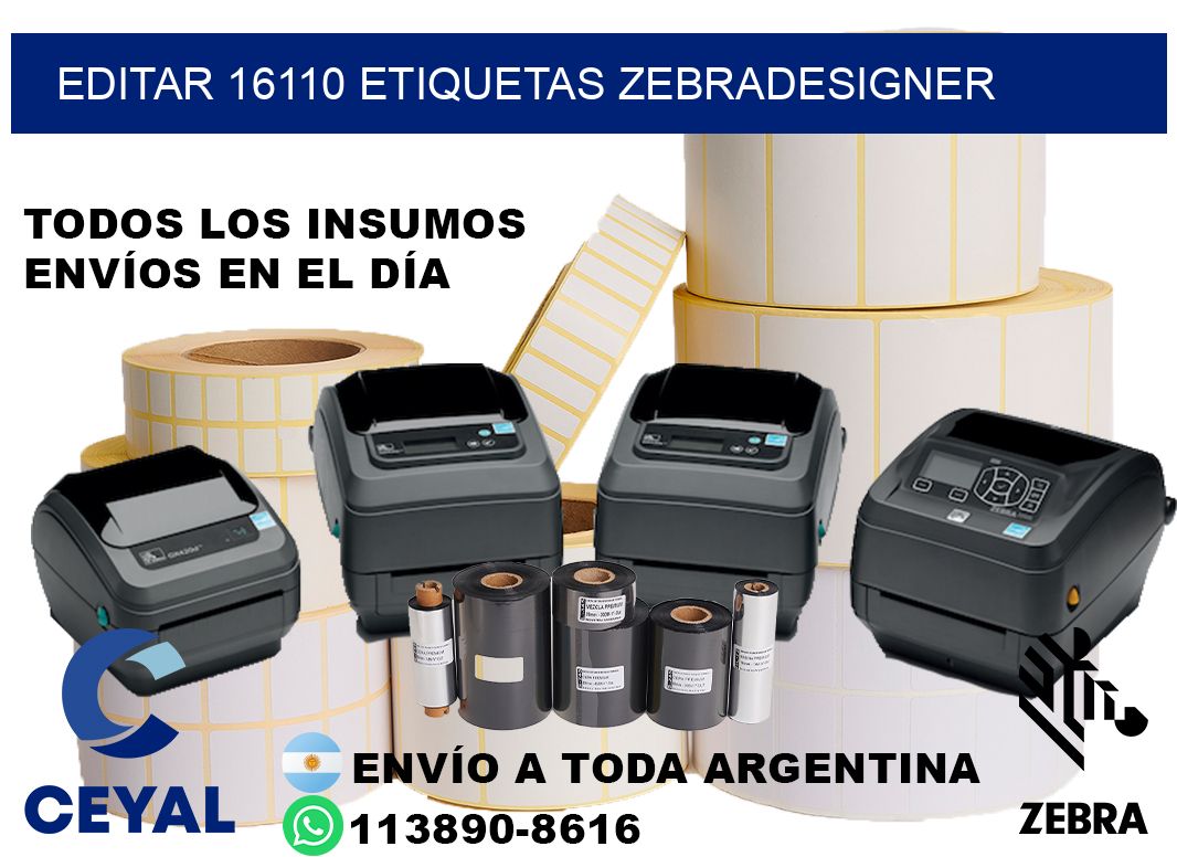 EDITAR 16110 ETIQUETAS ZEBRADESIGNER