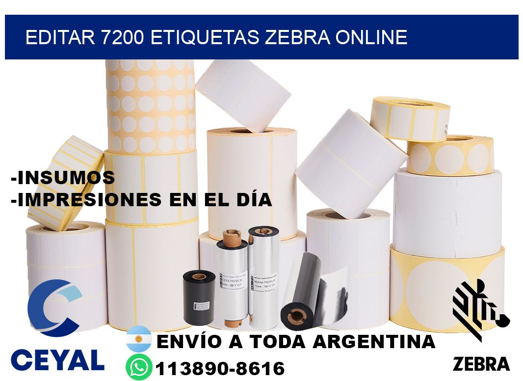 EDITAR 7200 ETIQUETAS ZEBRA ONLINE