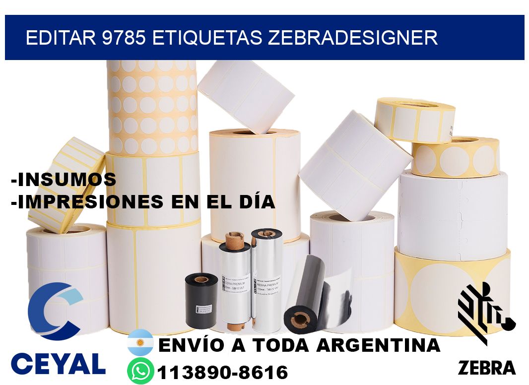 EDITAR 9785 ETIQUETAS ZEBRADESIGNER