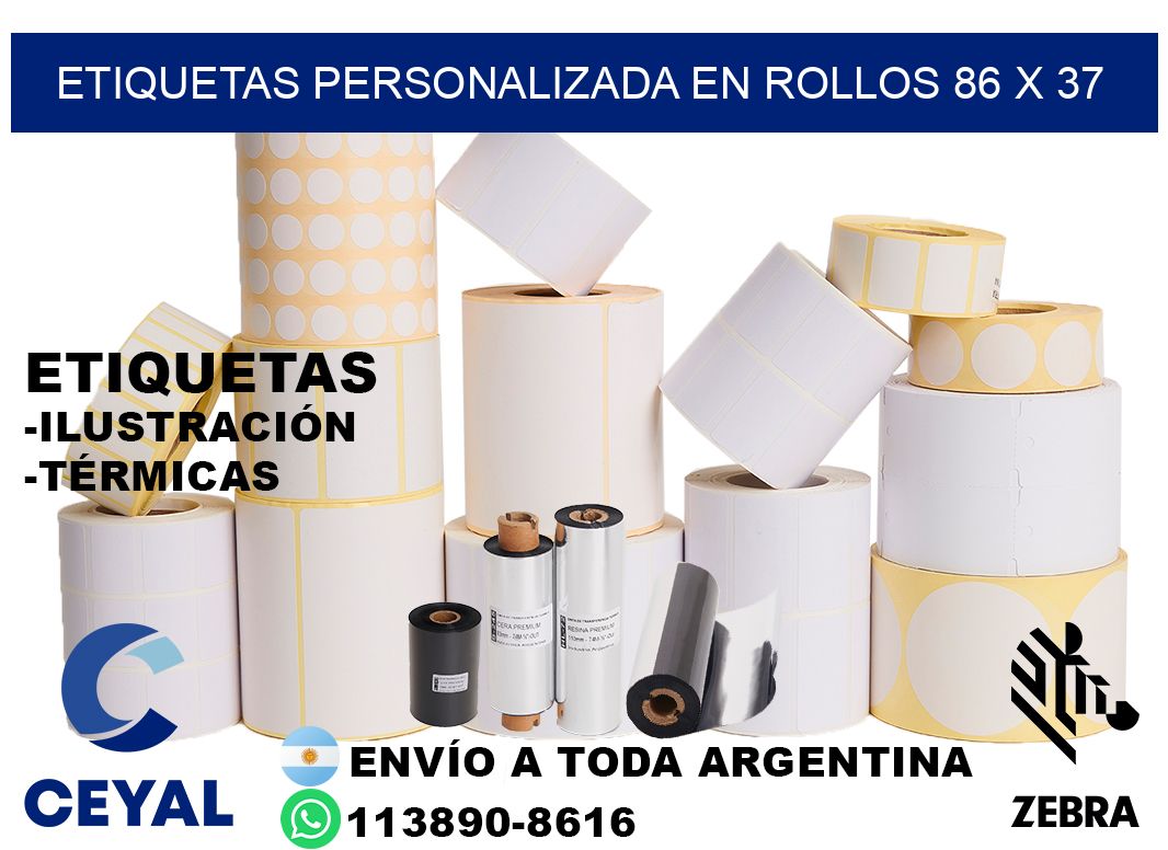 etiquetas personalizada en rollos 86 x 37