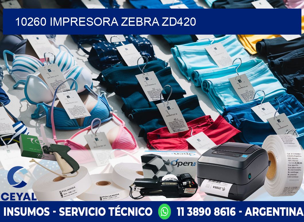 10260 Impresora Zebra ZD420
