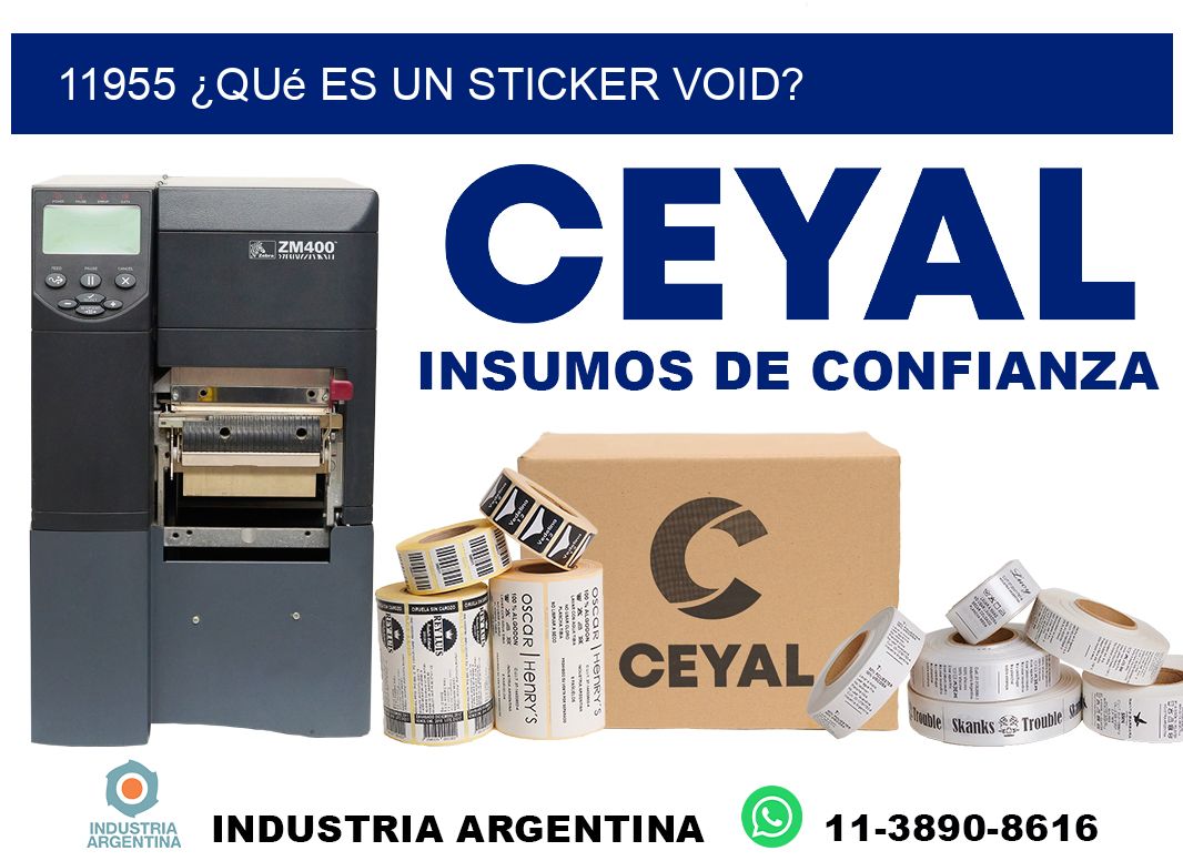 11955 ¿Qué es un sticker void?