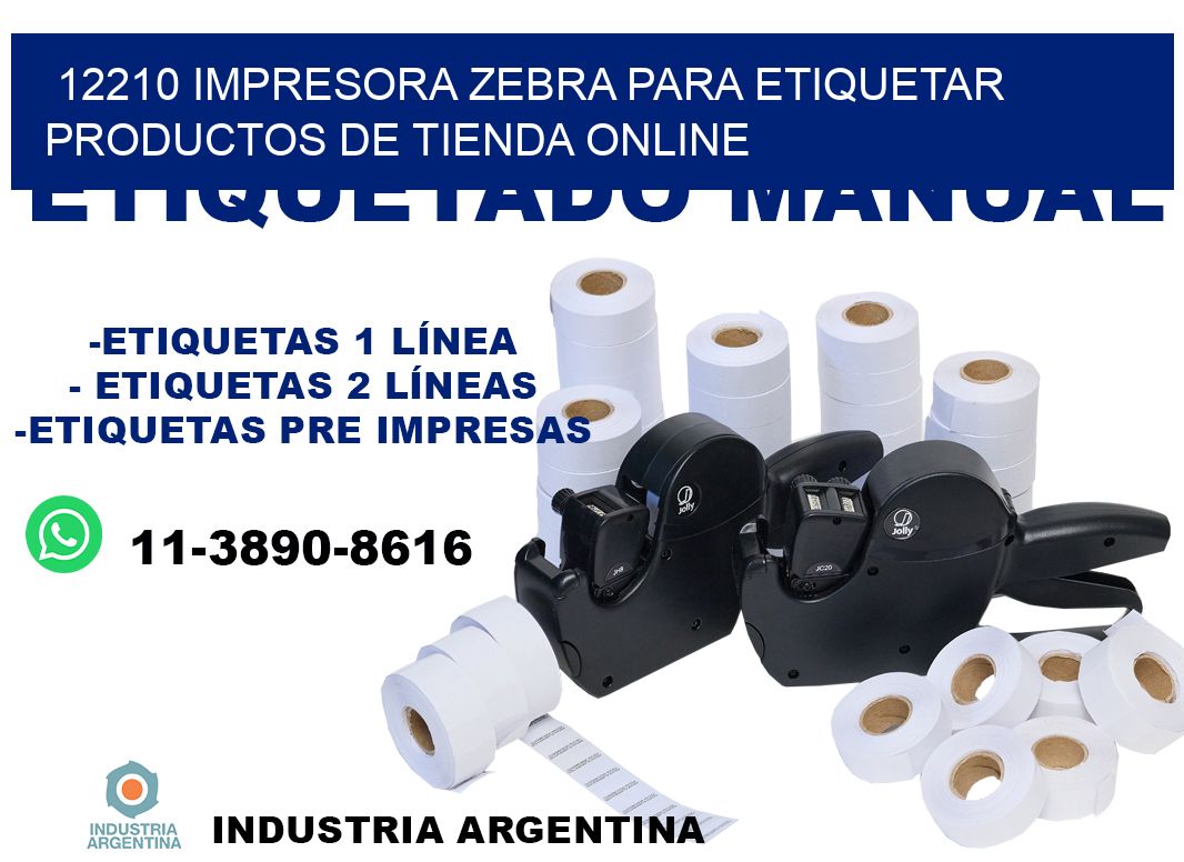 12210 impresora Zebra para etiquetar productos de tienda online