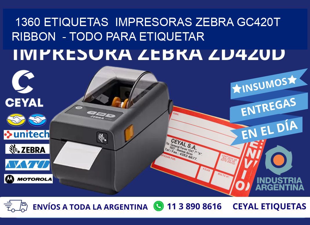 1360 etiquetas impresoras zebra gc420t ribbon - Todo para Etiquetar