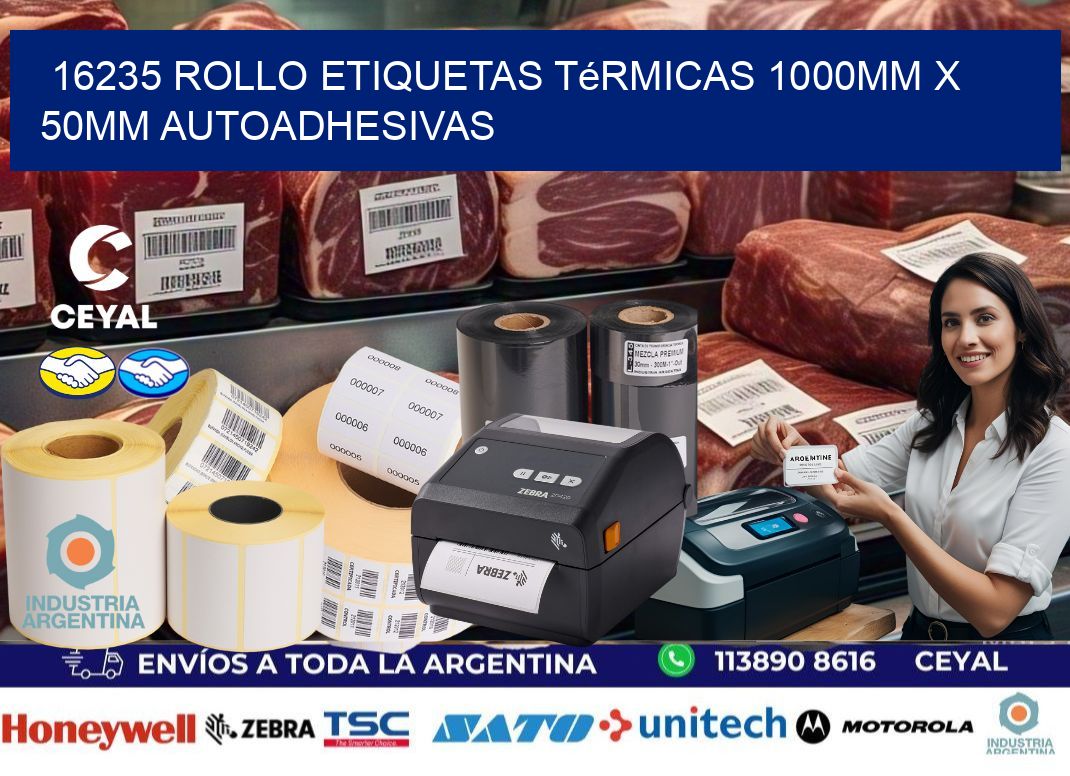 16235 Rollo Etiquetas Térmicas 1000mm X 50mm Autoadhesivas
