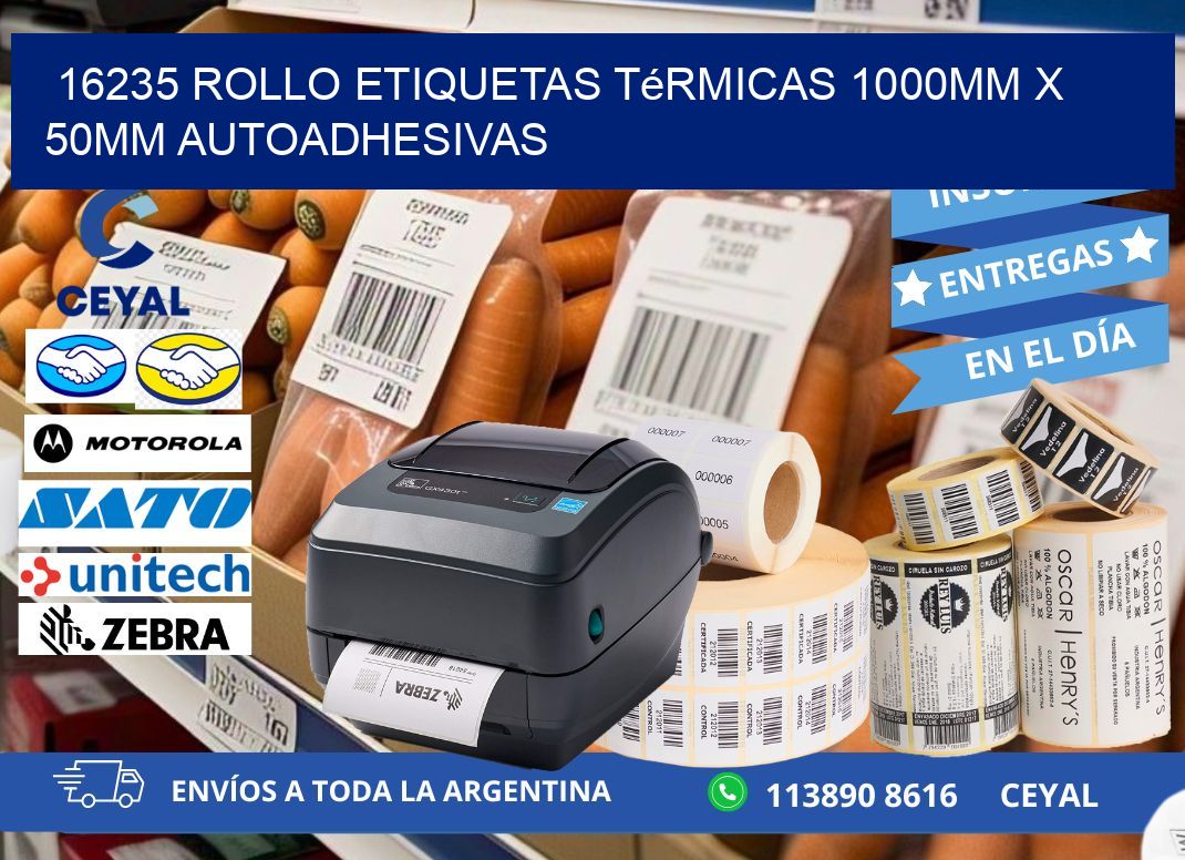 16235 Rollo Etiquetas Térmicas 1000mm X 50mm Autoadhesivas