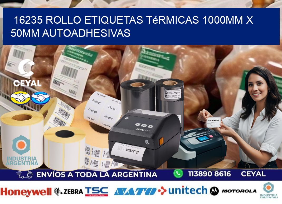 16235 Rollo Etiquetas Térmicas 1000mm X 50mm Autoadhesivas