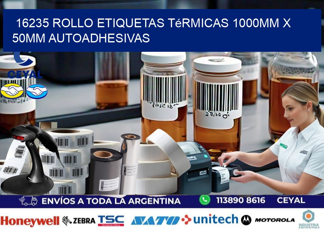 16235 Rollo Etiquetas Térmicas 1000mm X 50mm Autoadhesivas