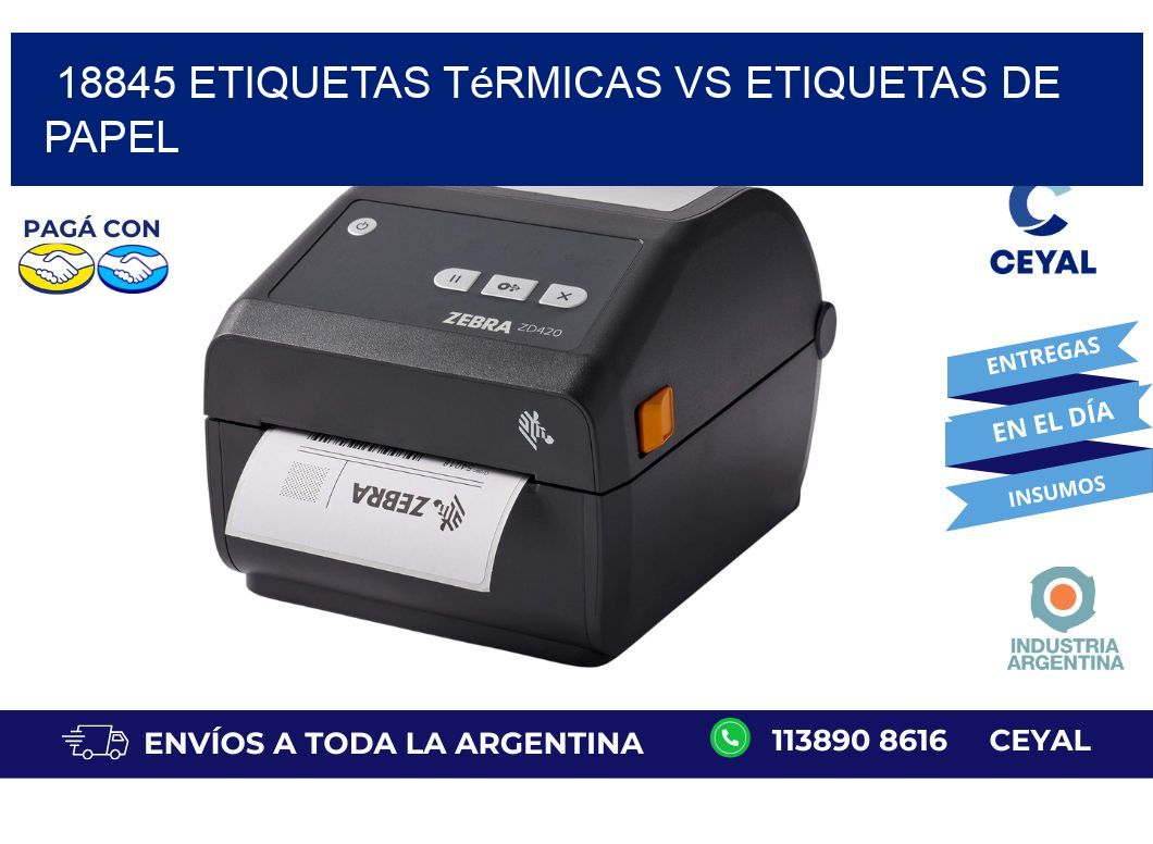 18845 etiquetas térmicas vs etiquetas de papel