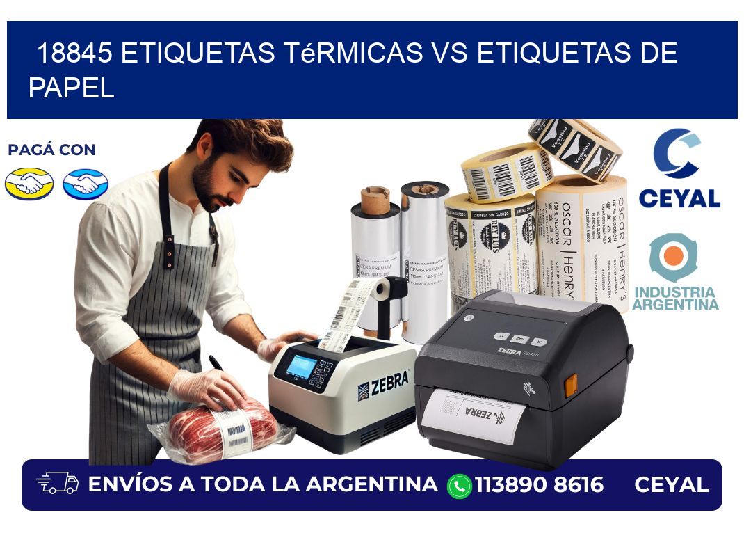 18845 etiquetas térmicas vs etiquetas de papel