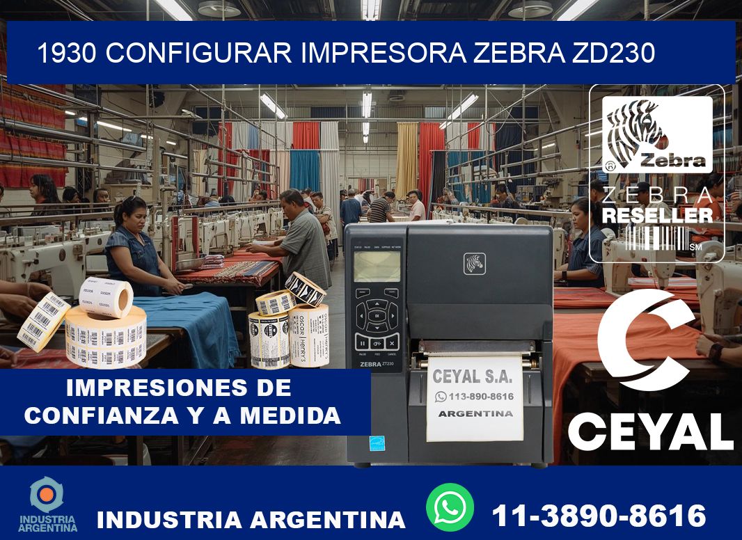 1930 configurar impresora zebra zd230