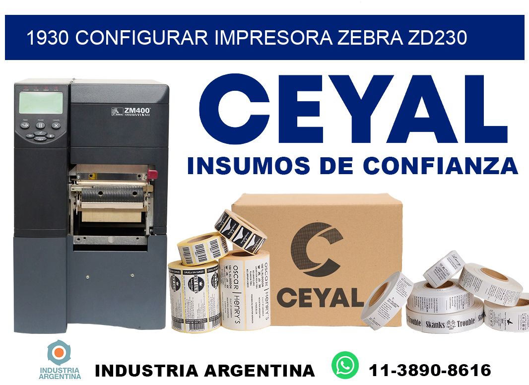 1930 configurar impresora zebra zd230