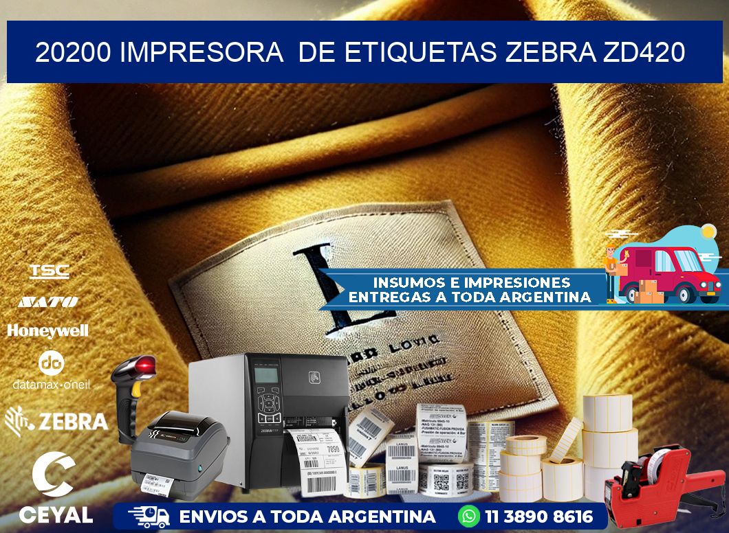20200 impresora de etiquetas Zebra ZD420