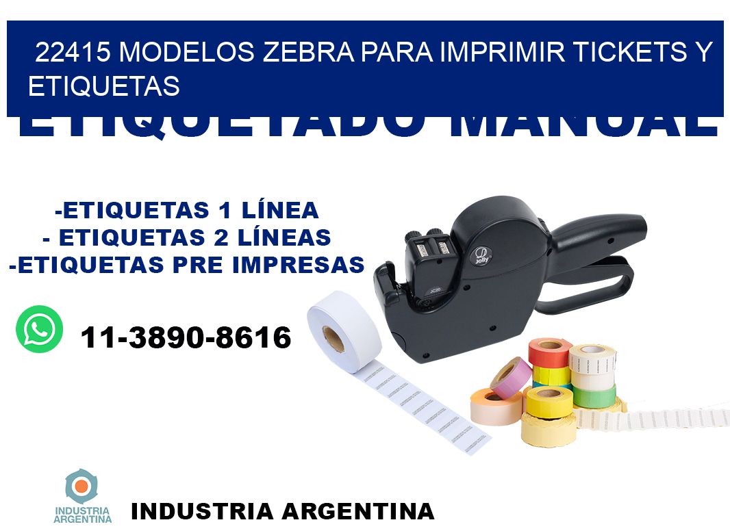 22415 modelos zebra para imprimir tickets y etiquetas