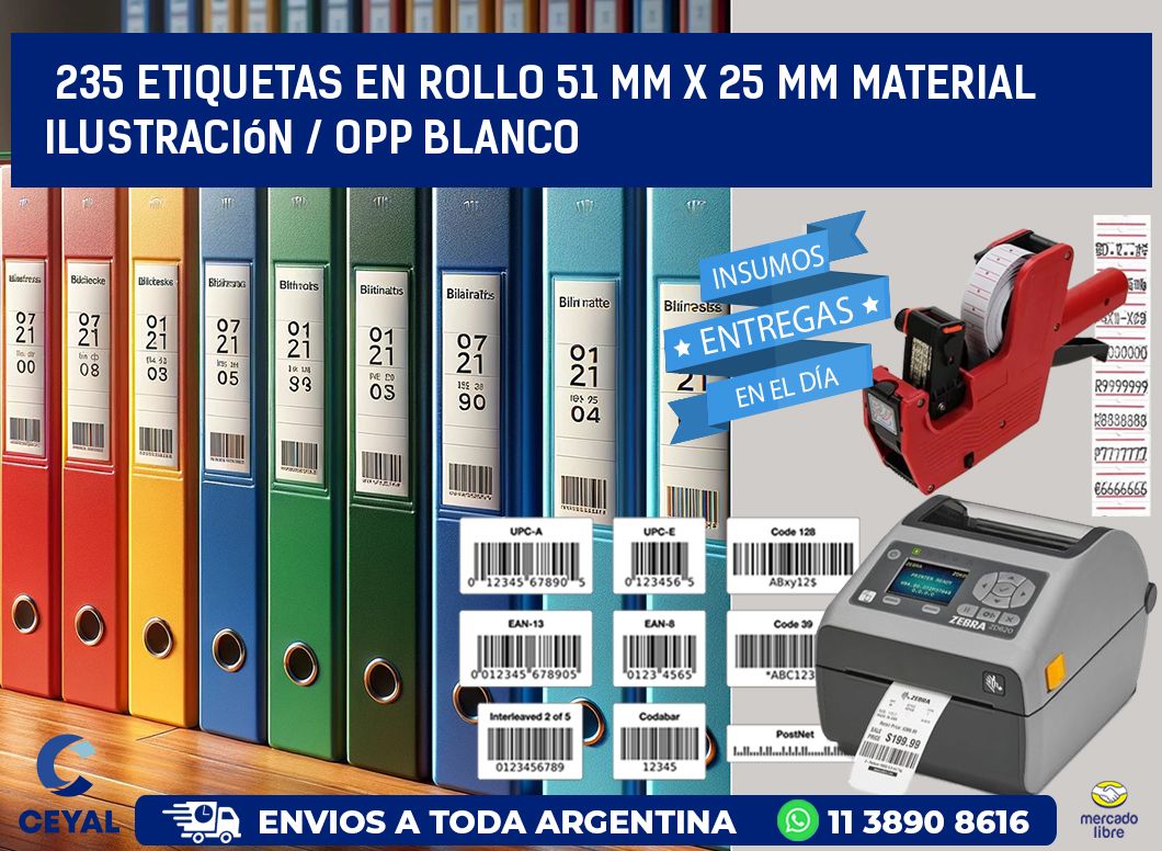 235 Etiquetas en rollo 51 mm x 25 mm material Ilustración / OPP Blanco