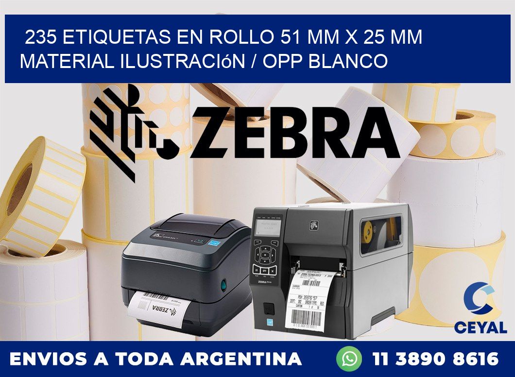 235 Etiquetas en rollo 51 mm x 25 mm material Ilustración / OPP Blanco