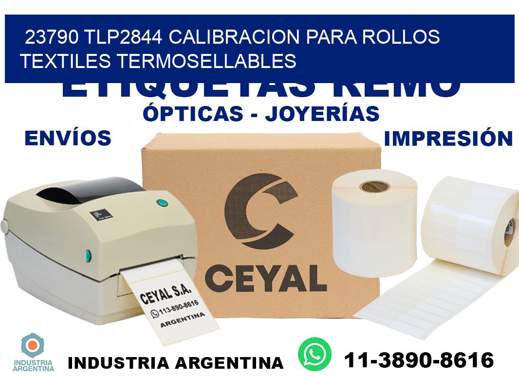 23790 tlp2844 calibracion para rollos textiles termosellables
