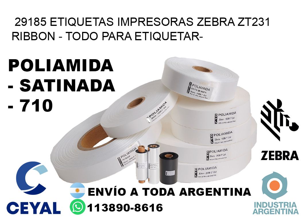29185 etiquetas impresoras zebra zt231 ribbon - Todo para Etiquetar-