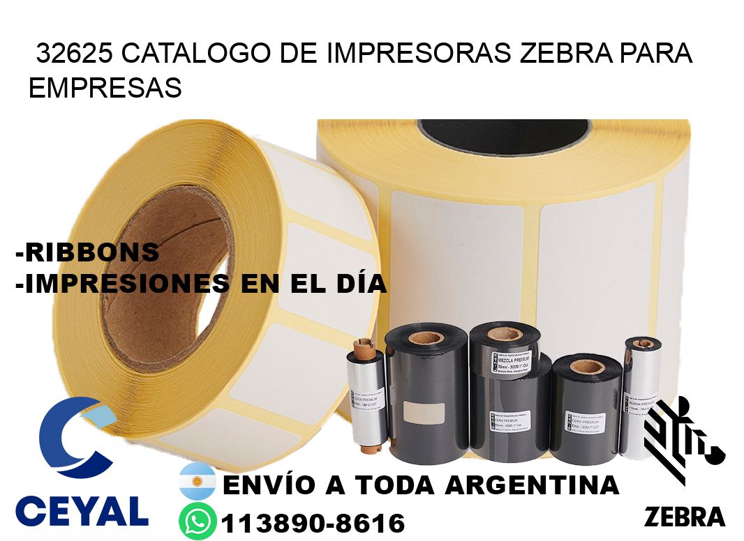 32625 catalogo de impresoras zebra para empresas