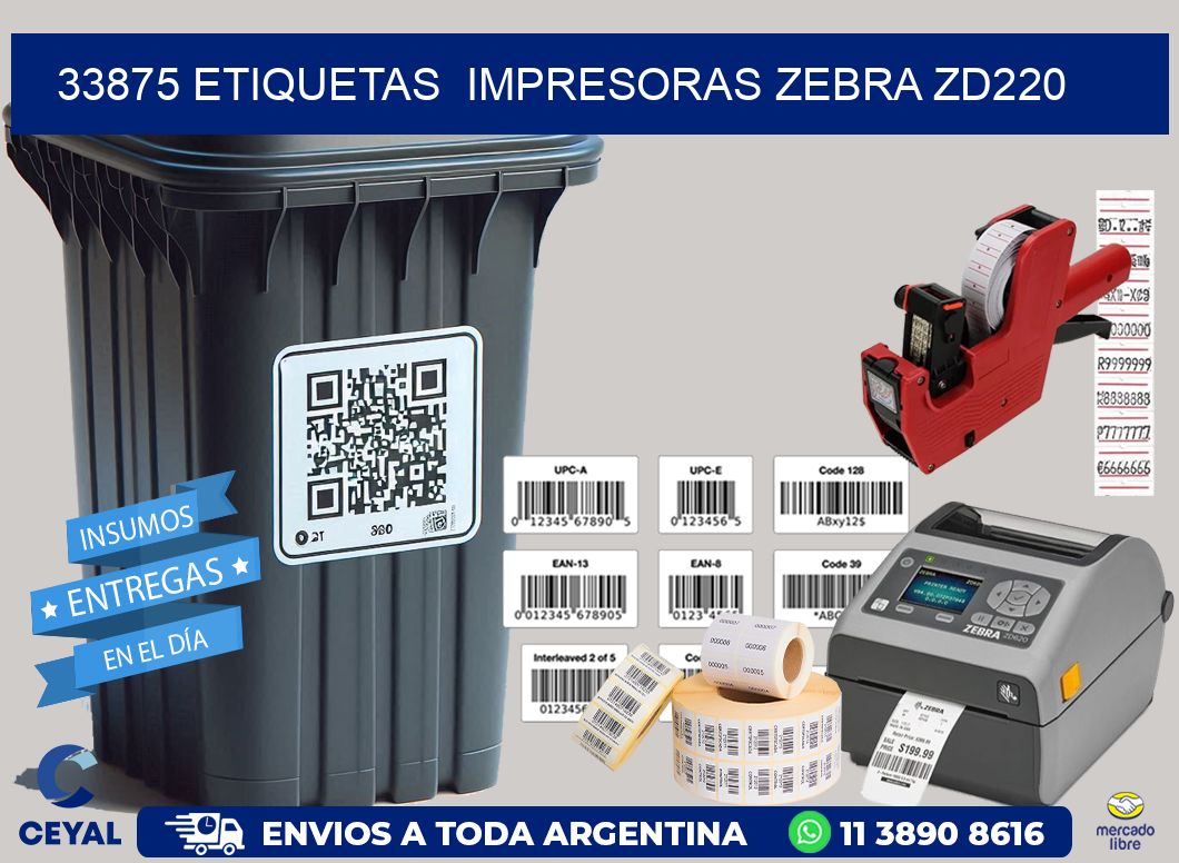 33875 etiquetas impresoras zebra zd220