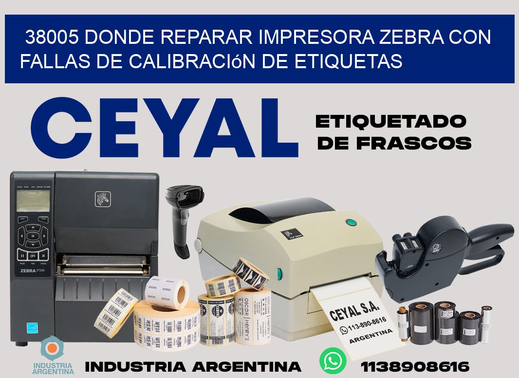 38005 donde reparar impresora zebra con fallas de calibración de etiquetas