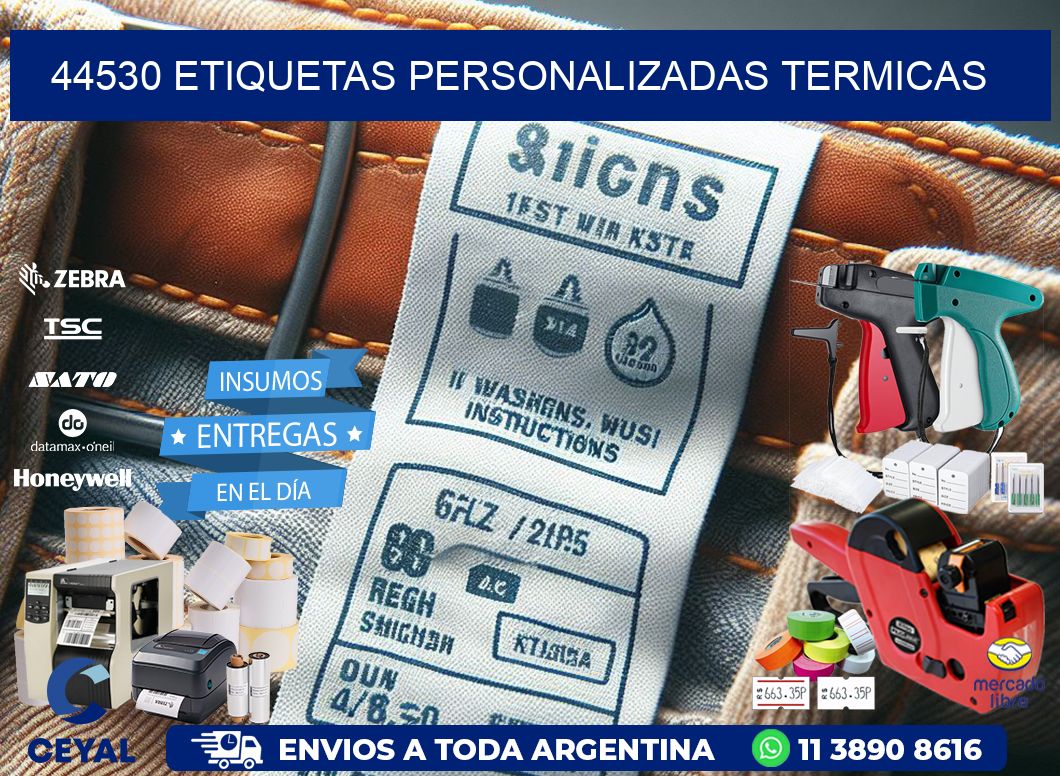 44530 Etiquetas personalizadas termicas