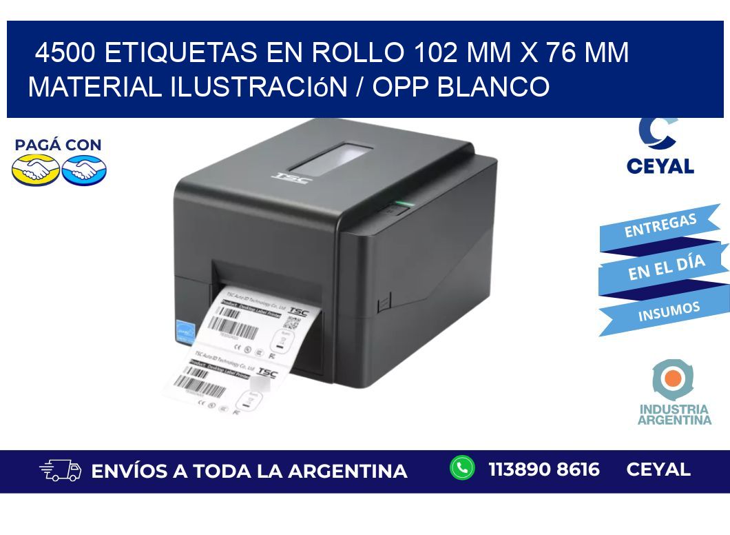 4500 Etiquetas en rollo 102 mm x 76 mm material Ilustración / OPP Blanco
