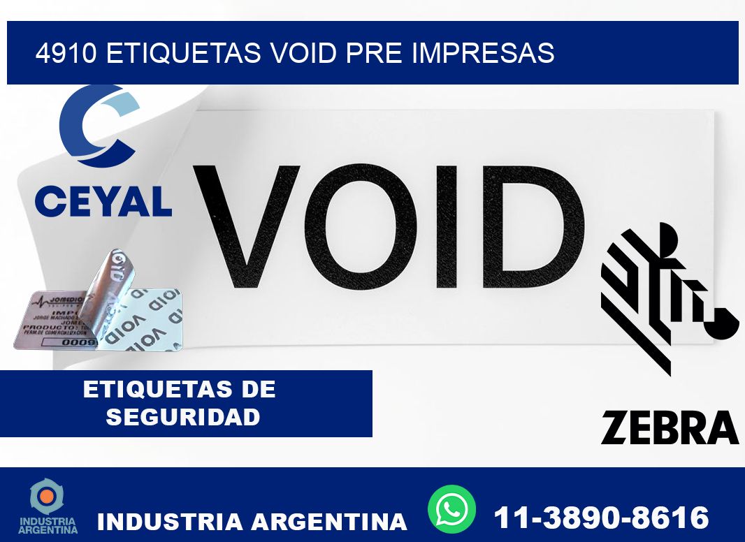 4910 etiquetas void pre impresas