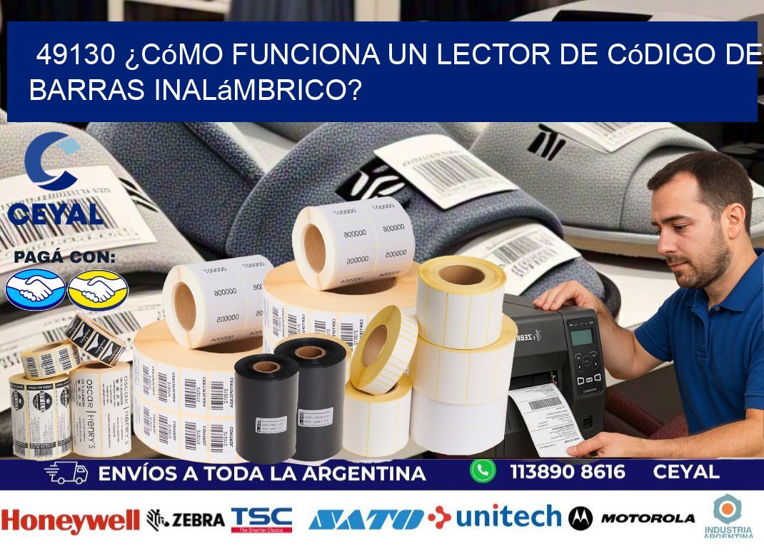 49130 ¿Cómo funciona un lector de código de barras inalámbrico?