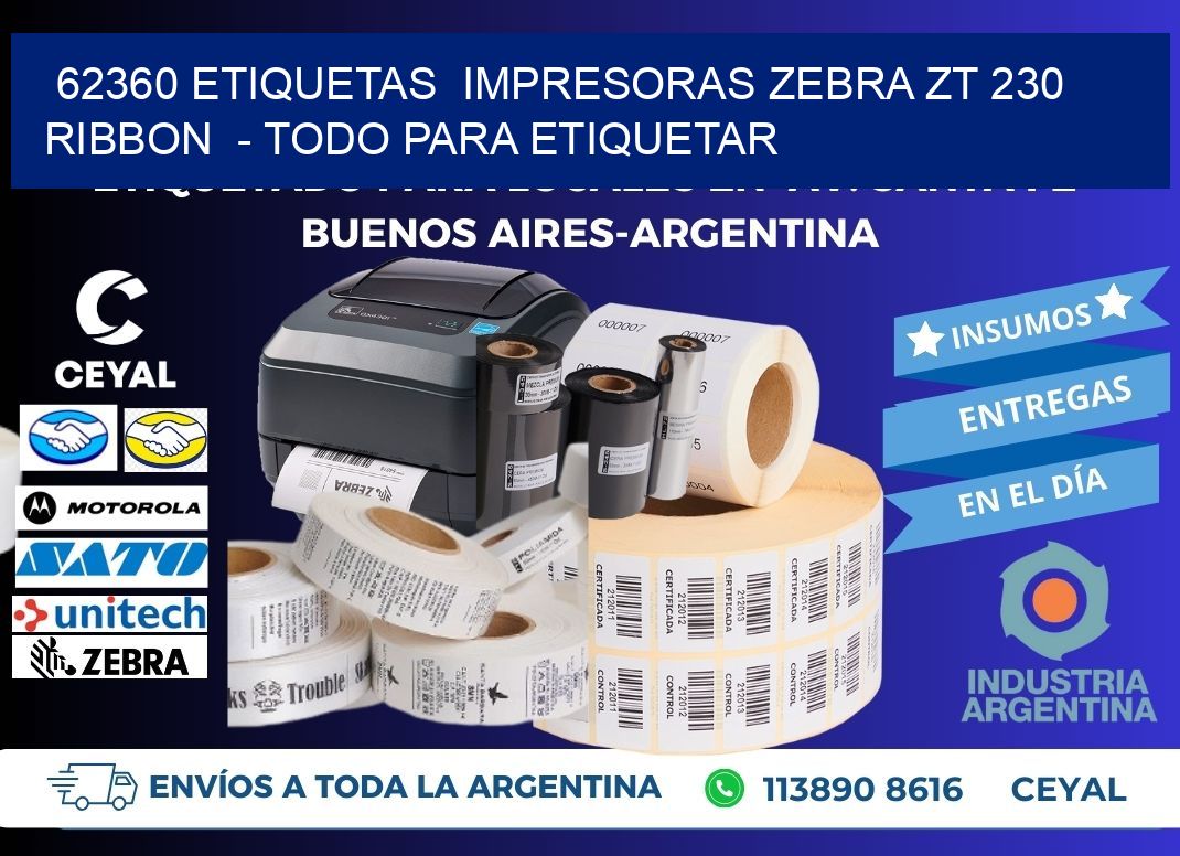 62360 etiquetas impresoras zebra zt 230 ribbon - Todo para Etiquetar