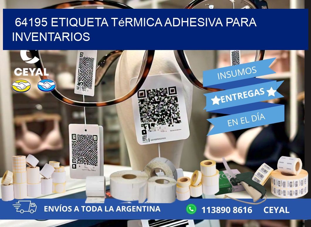 64195 Etiqueta térmica adhesiva para Inventarios