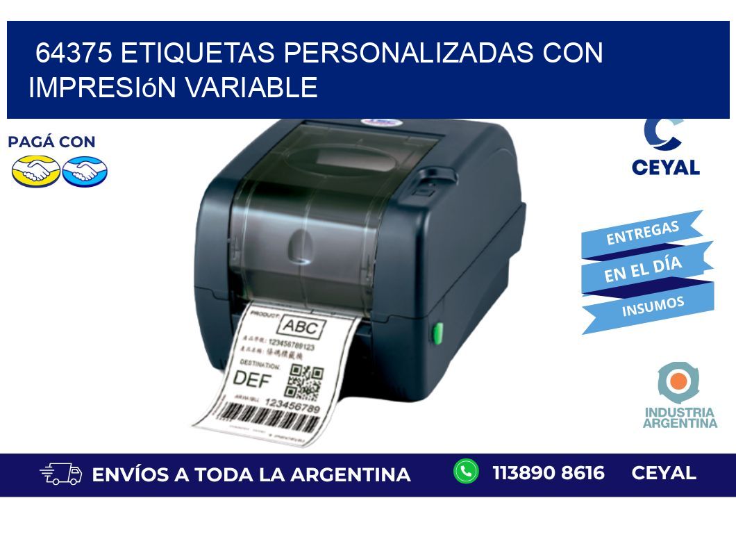 64375 etiquetas personalizadas con impresión variable