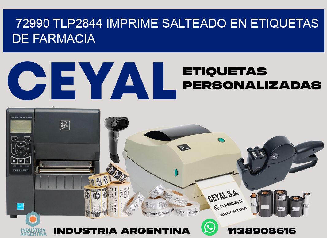 72990 tlp2844 imprime salteado en etiquetas de farmacia