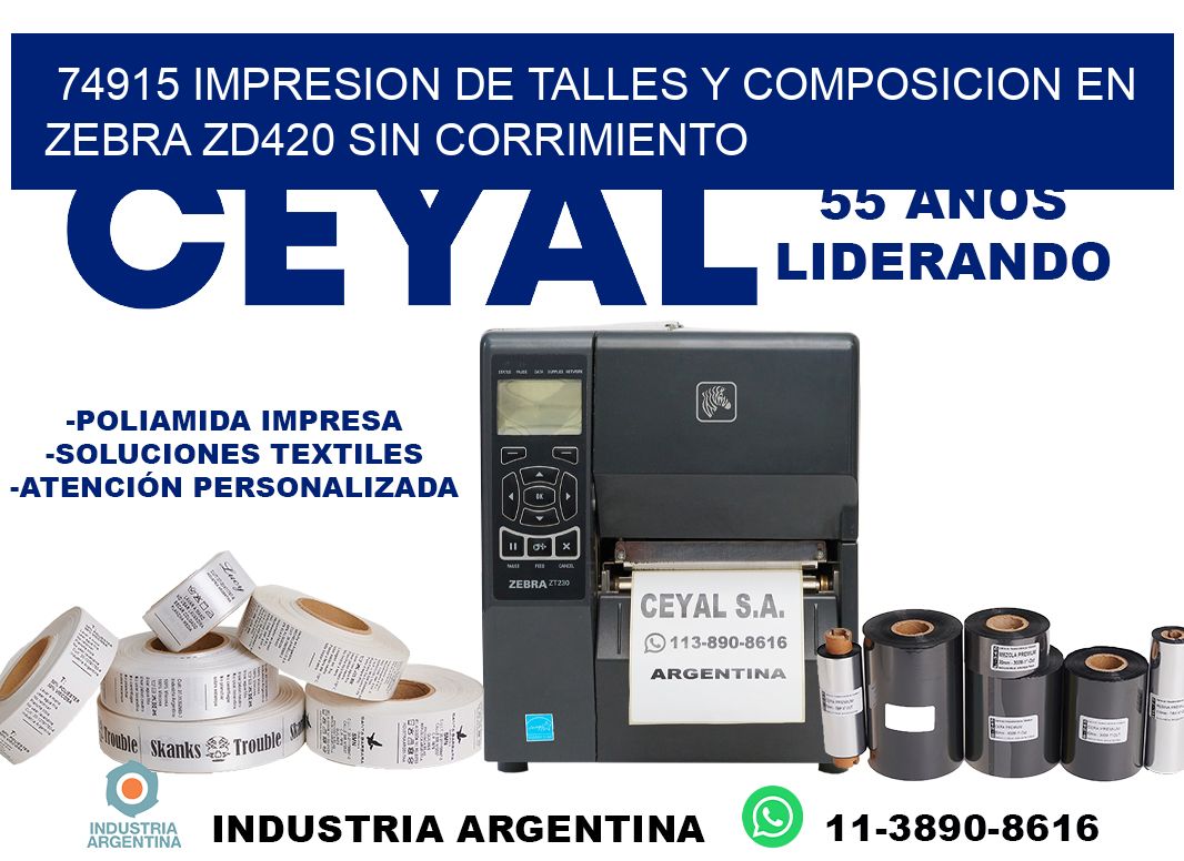 74915 impresion de talles y composicion en zebra zd420 sin corrimiento