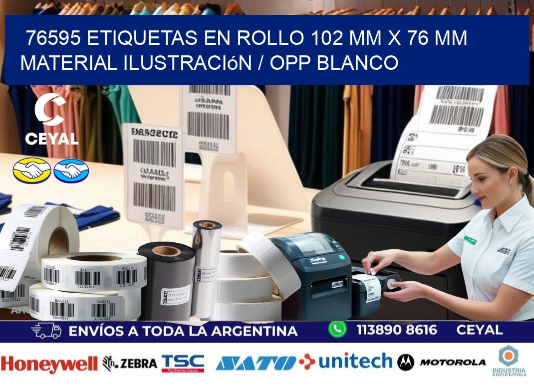 76595 Etiquetas en rollo 102 mm x 76 mm material Ilustración / OPP Blanco