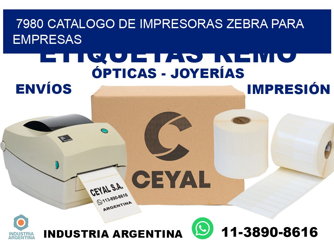 7980 catalogo de impresoras zebra para empresas