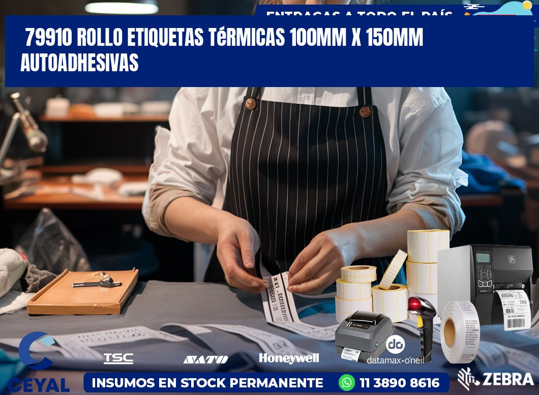 79910 Rollo Etiquetas Térmicas 100mm X 150mm Autoadhesivas