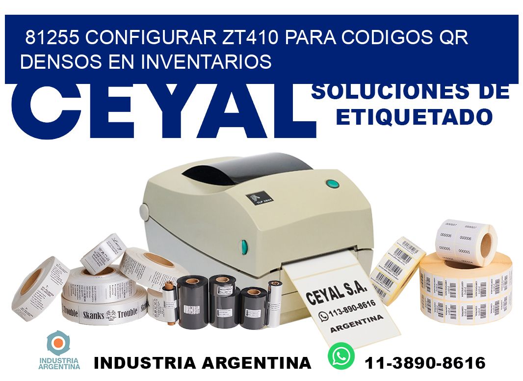 81255 configurar zt410 para codigos qr densos en inventarios