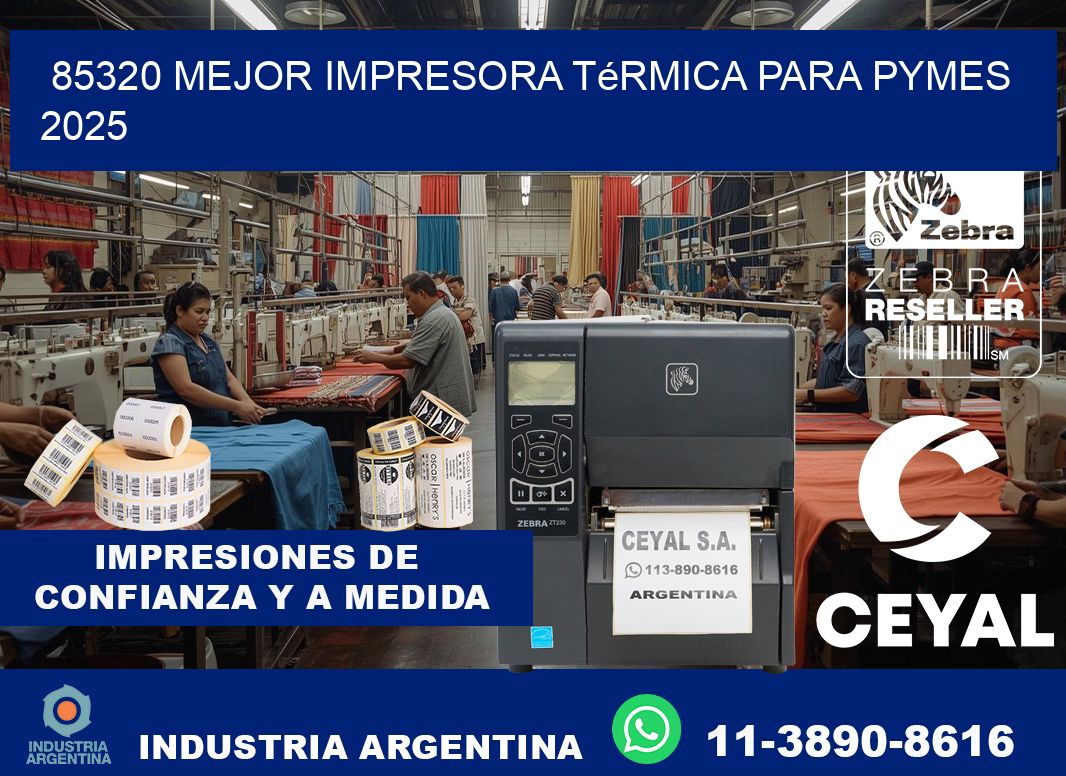 85320 mejor impresora térmica para pymes 2025