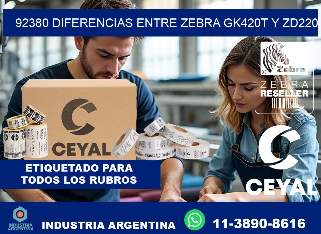 92380 diferencias entre zebra gk420t y zd220