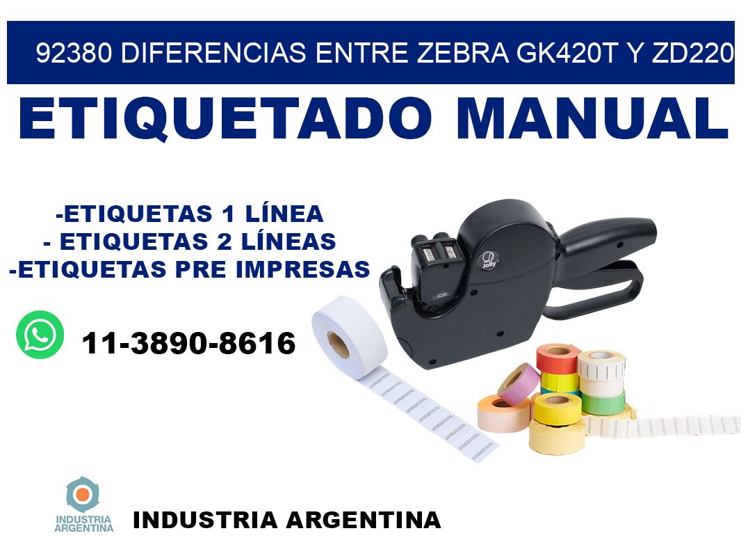 92380 diferencias entre zebra gk420t y zd220